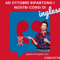 Corsi d’inglese per bambini, ragazzi e adulti in partenza a ottobre