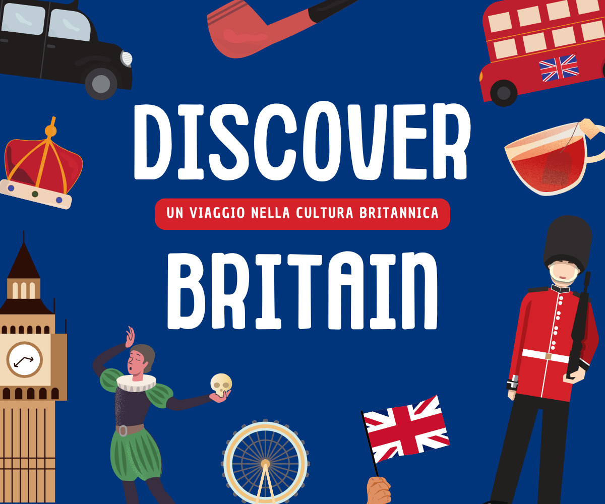 Discover Britain, ciclo di incontri dedicato alla cultura britannica